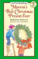Marvin's Best Christmas Present Ever di Katherine Paterson edito da HARPERCOLLINS