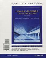 Linear Algebra and Its Applications, Books a la Carte Edition di David C. Lay, Steven R. Lay, Judi J. McDonald edito da Pearson