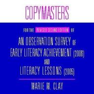 An Observation Survey of Early Literacy Achievement (2006) and Literacy Lessons (2005): Copymasters for the Revised Second Edition di Marie M. Clay edito da Heinemann Educational Books