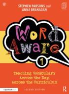 Word Aware 1 di Stephen Parsons, Anna Branagan edito da Taylor & Francis Ltd