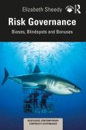 Risk Governance di Elizabeth Sheedy edito da Taylor & Francis Ltd