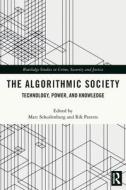 The Algorithmic Society edito da Taylor & Francis Ltd