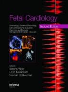 Fetal Cardiology edito da Taylor & Francis Ltd