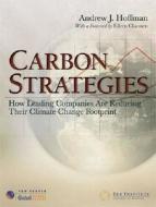 Hoffman, A:  Carbon Strategies di Andrew J. Hoffman edito da University of Michigan Press