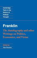Franklin Auto Writing Pol Eco Virt di Benjamin Franklin edito da Cambridge University Press