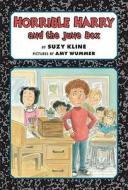 Horrible Harry and the June Box di Suzy Kline edito da Viking Books for Young Readers