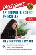 Ap(r) Computer Science Principles Crash Course, for the 2021 Exam, 2nd Ed., Book + Online: Get a Higher Score in Less Time di Jacqueline Corricelli edito da RES & EDUCATION ASSN