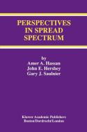 Perspectives in Spread Spectrum di Amer A. Hassan, John E. Hershey, Gary J. Saulnier edito da Springer US