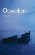 Ocracokers di Alton Ballance edito da University of N. Carolina Press