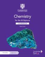 Chemistry for the Ib Diploma Coursebook with Digital Access (2 Years) [With Access Code] di Steve Owen edito da CAMBRIDGE