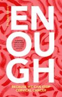 Enough di Linda Eckert edito da Cambridge University Press