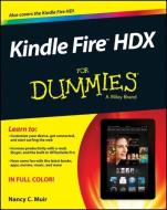 Kindle Fire HDX for Dummies di Nancy C. Muir edito da FOR DUMMIES
