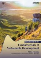 Fundamentals of Sustainable Development di Niko Roorda edito da Taylor & Francis Ltd