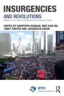Insurgencies And Revolutions di Haripriya Rangan edito da Taylor & Francis Ltd