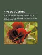 1775 by country di Source Wikipedia edito da Books LLC, Reference Series
