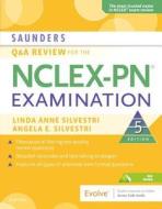 Saunders Q & A Review for the NCLEX-PN  Examination di Linda Anne Silvestri, Angela Silvestri edito da Elsevier Health Sciences