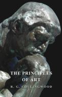 The Principles of Art di R. G. Collingwood edito da Read Books