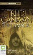 Thief's Magic di Trudi Canavan edito da Bolinda Audio