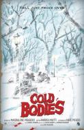 Cold Bodies di Magdalene Visaggio edito da DARK HORSE COMICS