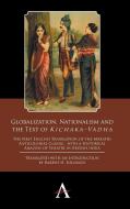 Globalization, Nationalism and the Text of 'kichaka-Vadha' di Rakesh H. Solomon edito da Anthem Press
