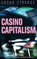 Casino capitalism di Susan Strange edito da Manchester University Press
