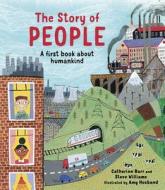 The Story of People di Catherine Barr, Steve Williams edito da Frances Lincoln Publishers Ltd
