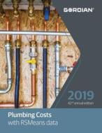 Plumbing Costs with Rsmeans Data: 60219 edito da R S MEANS CO INC