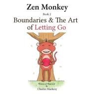 Zen Monkey di Charles Mackesy edito da LitBooks