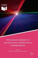 The Palgrave Handbook of Multidisciplinary Perspectives on Entrepreneurship edito da Springer International Publishing