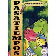 Chiquisaurios Pasatiempos = Dino Tales Activity Book edito da Casscom Media