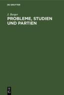 Probleme, Studien und Partien di J. Berger edito da De Gruyter