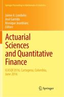 Actuarial Sciences and Quantitative Finance edito da Springer International Publishing
