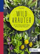 Wildkräuter di Rudi Beiser edito da Trias