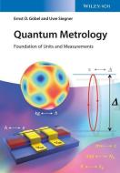 Quantum Metrology di Ernst Goebel, Uwe Siegner edito da Wiley VCH Verlag GmbH