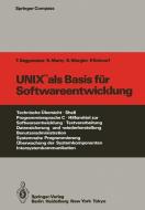 UNIX als Basis für Softwareentwicklung di Thomas Baggenstos, R. Marty, Barbara Mergler, Peter Schnorf edito da Springer Berlin Heidelberg