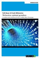 Webseiten optimal gestalten di Falk Bauer, Frank Wilmowicz edito da GRIN Publishing