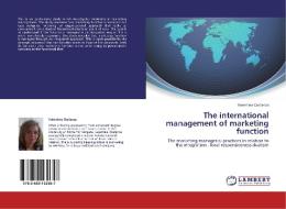The international management of marketing function di Valentina Costanza edito da LAP Lambert Academic Publishing