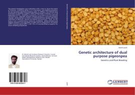 Genetic architecture of dual purpose pigeonpea di Haimil Joshi edito da LAP Lambert Academic Publishing