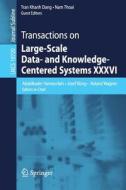 Transactions on Large-Scale Data- and Knowledge-Centered Systems XXXVI edito da Springer Berlin Heidelberg