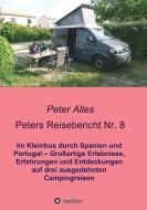 Peters Reisebericht Nr. 8 di Peter Alles edito da tredition