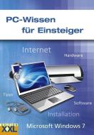 PC-Wissen für Einsteiger di Kai Schwarz edito da Edition XXL GmbH
