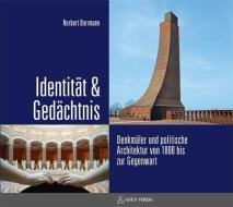 Identität & Gedächtnis di Norbert Borrmann edito da ARES Verlag