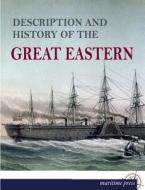 Description and History of the »Great Eastern« di Unknown edito da Europäischer Hochschulverlag