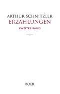 Erzählungen, Band 2 di Arthur Schnitzler edito da Boer