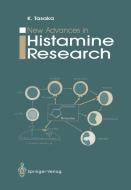 New Advances in Histamine Research di Kenji Tasaka edito da Springer Japan