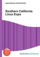 Southern California Linux Expo edito da Book On Demand Ltd.