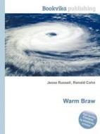 Warm Braw edito da Book On Demand Ltd.
