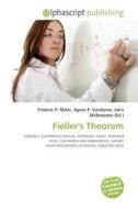 Fieller\'s Theorem edito da Alphascript Publishing