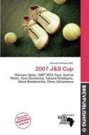 2007 J&s Cup edito da Brev Publishing