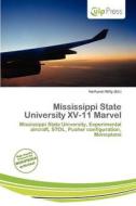 Mississippi State University Xv-11 Marvel edito da Culp Press